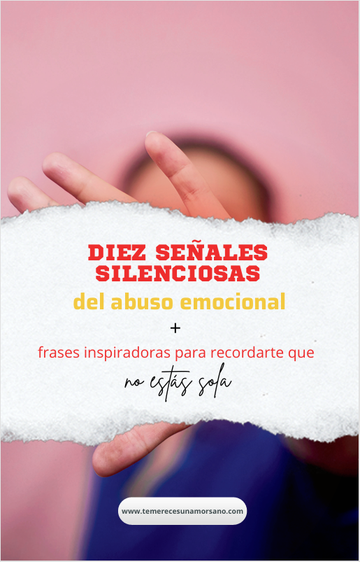 Diez señales silenciosas del abuso emocional